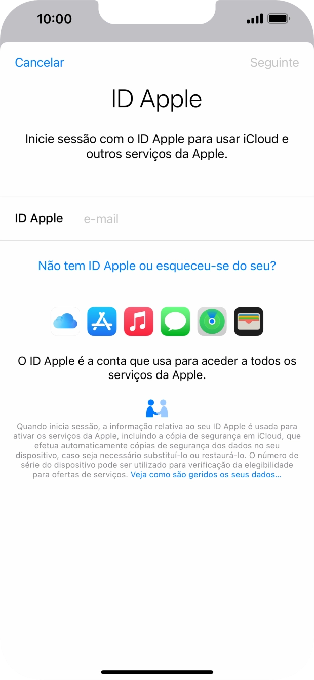 Se não tiver um ID Apple, prima Não tem ID Apple ou esqueceu-se do seu? e siga as indicações no ecrã para criar um ID Apple.