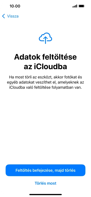 Válaszd a Törlés most lehetőséget.