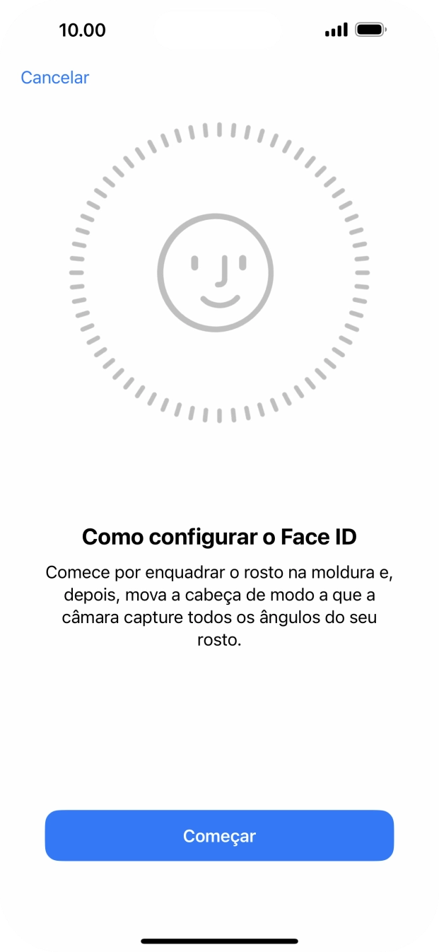 Prima Começar e siga as indicações no ecrã para estabelecer um código de reconhecimento facial (Face ID).