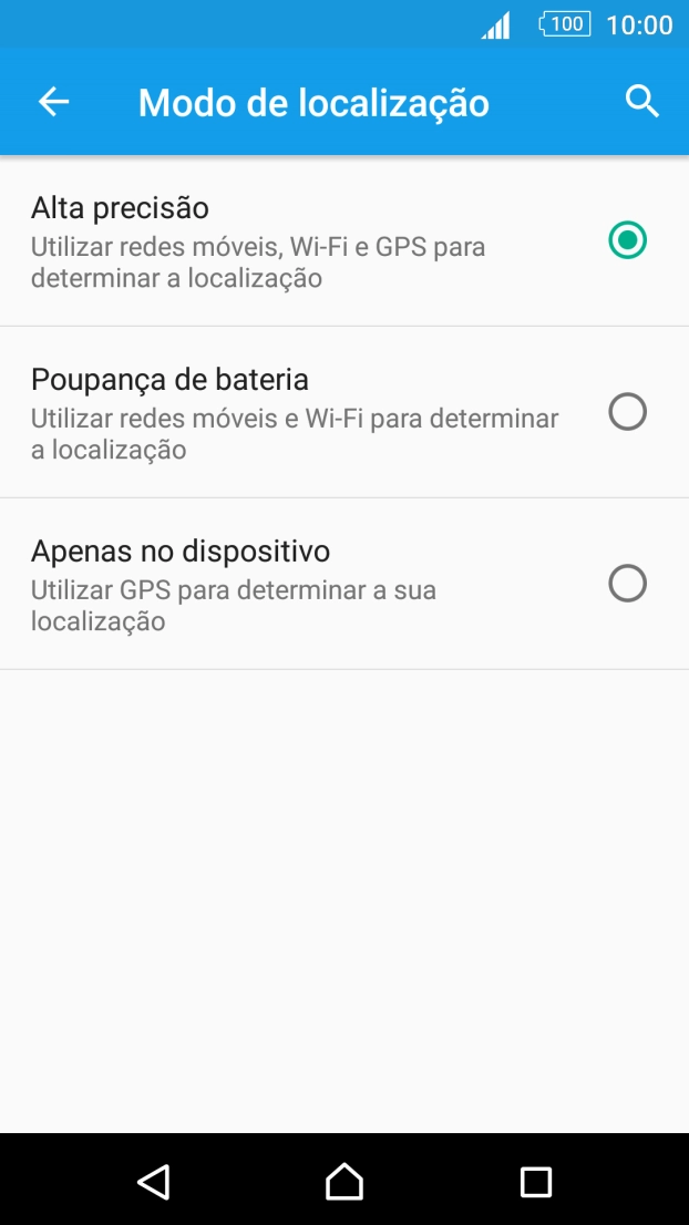 Se escolher Alta precisão, o telefone irá encontrar a sua localização precisa utilizando os satélites GPS, a rede móvel e as redes Wi-Fi  nas proximidades. A navegação por satélite GPS requer vista livre ao céu.