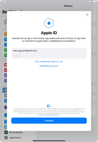 Kattints a Jelszó mezőre, és írd be az Apple ID-d jelszavát.