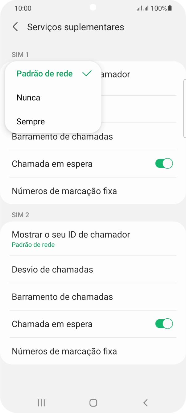 Prima Sempre para ativar a visualização do seu número.