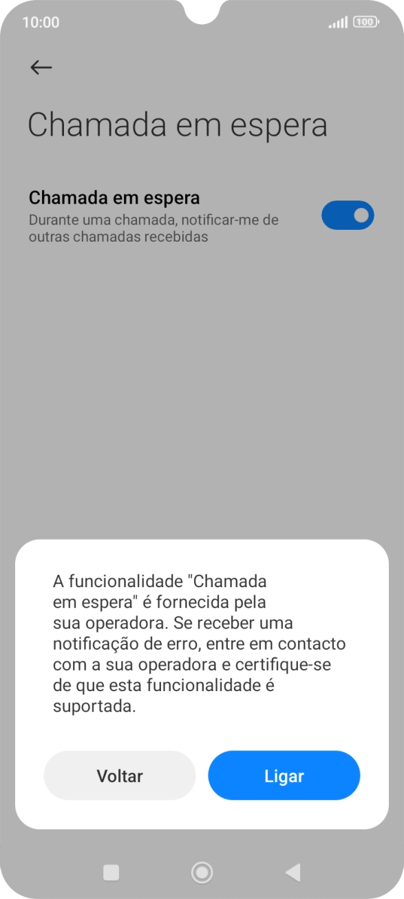 Se ativar a função, prima Ligar.