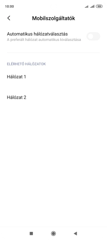 Válaszd ki a kívánt hálózatot.