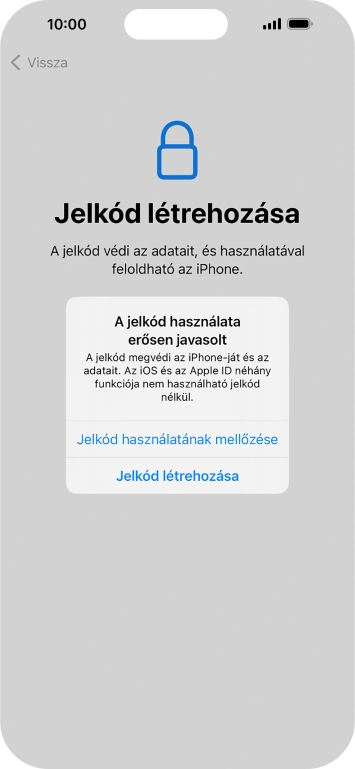 Ha kikapcsolod a funkciót, válaszd a Jelkód használatának mellőzése lehetőséget.