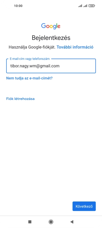 Válaszd a Következő lehetőséget.