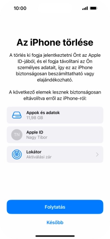 Válaszd a Folytatás lehetőséget.