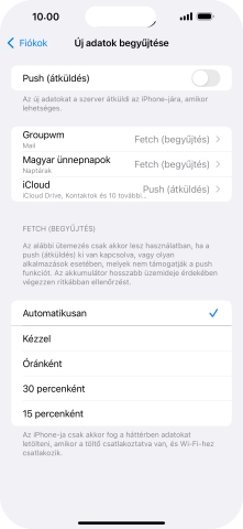 Ha kikapcsolod a funkciót, válaszd a kívánt beállítást.