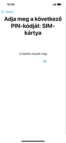 Amennyiben a SIM-kártyád zárolva van, írd be a PIN-kódodat, és válaszd az OK lehetőséget.