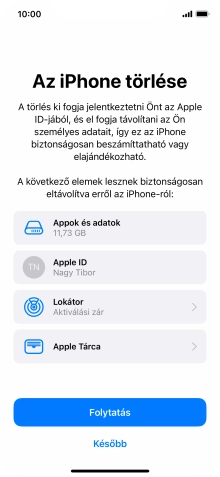 Válaszd a Folytatás lehetőséget.