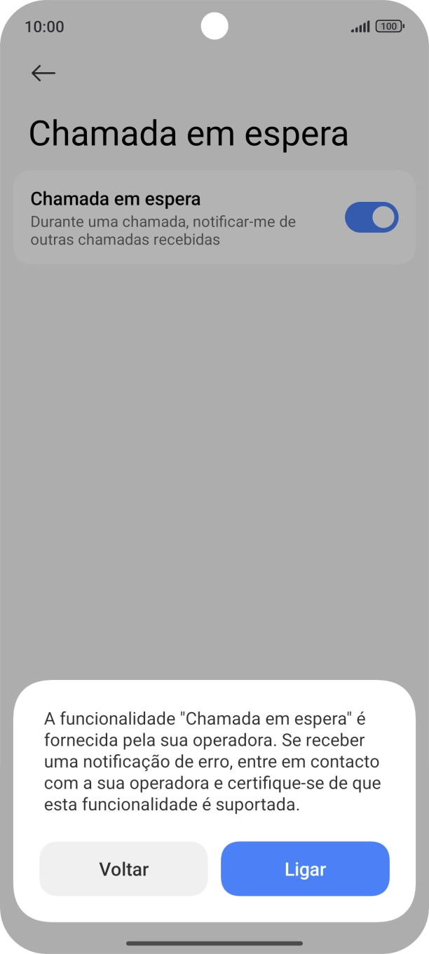 Se ativar a função, prima Ligar.