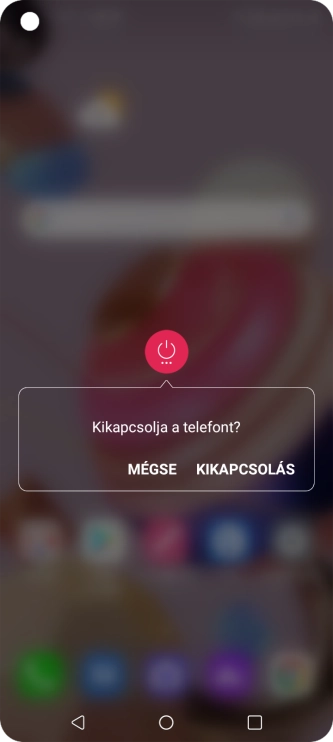 Válaszd a KIKAPCSOLÁS lehetőséget.