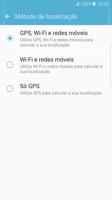 Se escolher GPS, Wi-Fi e redes móveis, o telefone irá encontrar a sua localização precisa utilizando os satélites GPS, a rede móvel e as redes Wi-Fi  nas proximidades. A navegação por satélite GPS requer vista livre ao céu.