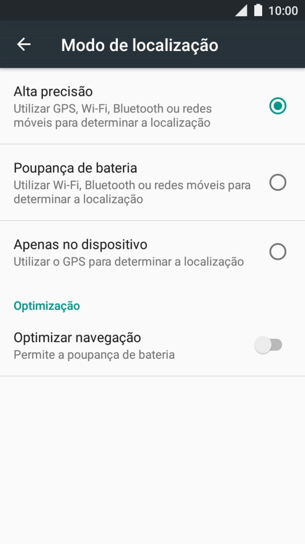 Se escolher Alta precisão, o telefone irá encontrar a sua localização precisa utilizando os satélites GPS, a rede móvel e as redes Wi-Fi  nas proximidades. A navegação por satélite GPS requer vista livre ao céu.