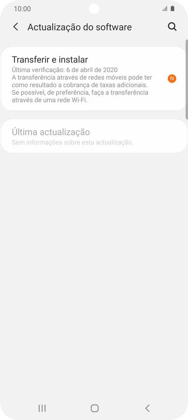 Prima Transferir e instalar. Se existir uma nova versão de software disponível, será agora indicado no ecrã. Siga as indicações no ecrã para atualizar o software do telefone.