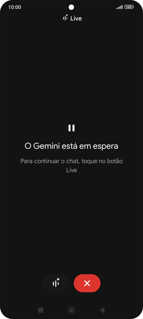 Para reiniciar a conversa, prima o ícone para retomar.