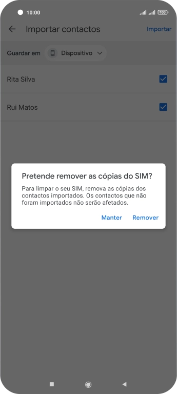 Se pretender manter os contactos existentes no cartão SIM, prima Manter.