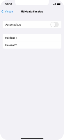 Ha kikapcsolod a funkciót, válaszd a kívánt hálózatot.