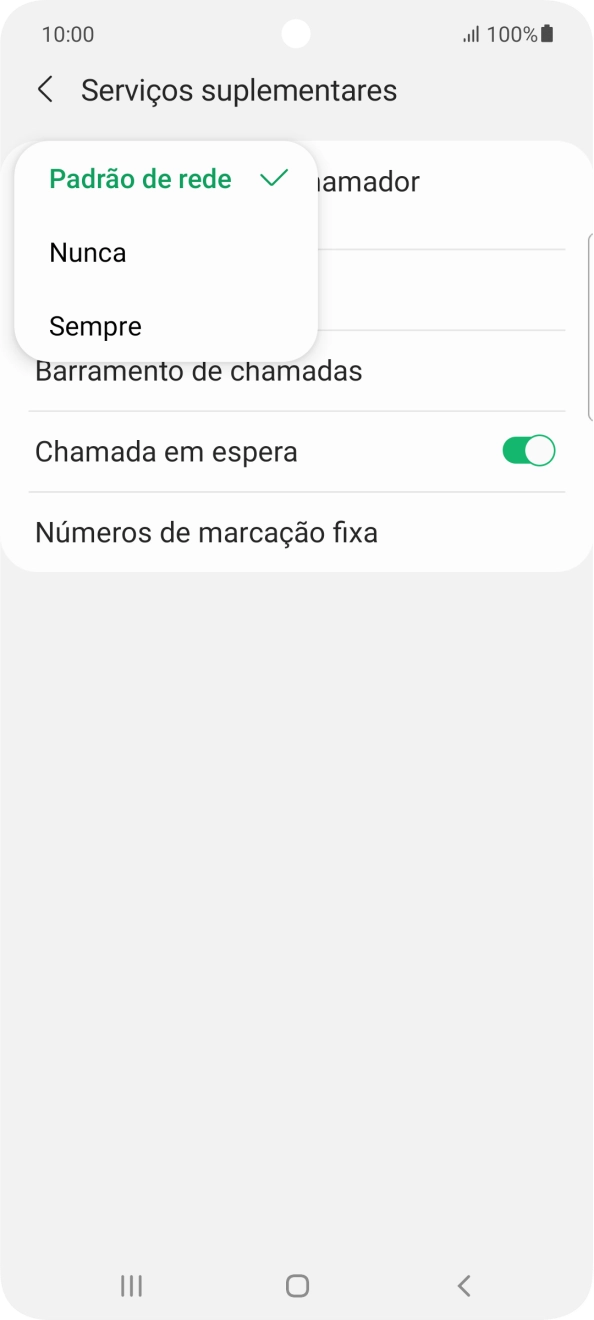 Prima Sempre para ativar a visualização do seu número.