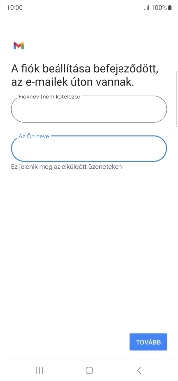 Válaszd a TOVÁBB lehetőséget.