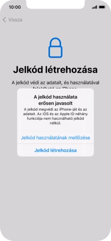 Ha kikapcsolod a funkciót, válaszd a Jelkód használatának mellőzése lehetőséget.