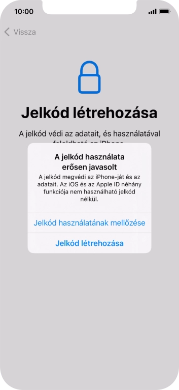 Ha kikapcsolod a funkciót, válaszd a Jelkód használatának mellőzése lehetőséget.