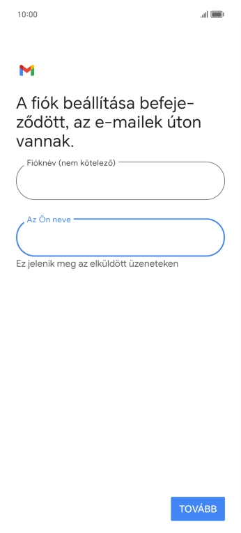 Válaszd a TOVÁBB lehetőséget.