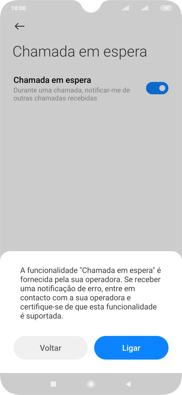 Se ativar a função, prima Ligar.