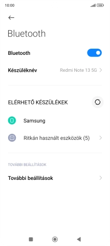 Válaszd ki a kívánt Bluetooth-eszközt, és kövesd a kijelzőn megjelenő utasításokat annak telefonodhoz történő csatlakoztatásához.