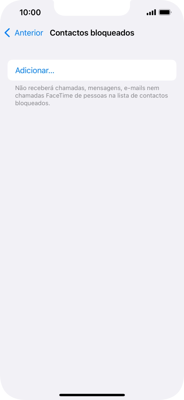 Prima Adicionar... e siga as indicações no ecrã para bloquear um contacto.