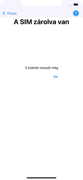 Amennyiben a SIM-kártyád zárolva van, írd be a PIN-kódodat, és válaszd az OK lehetőséget.