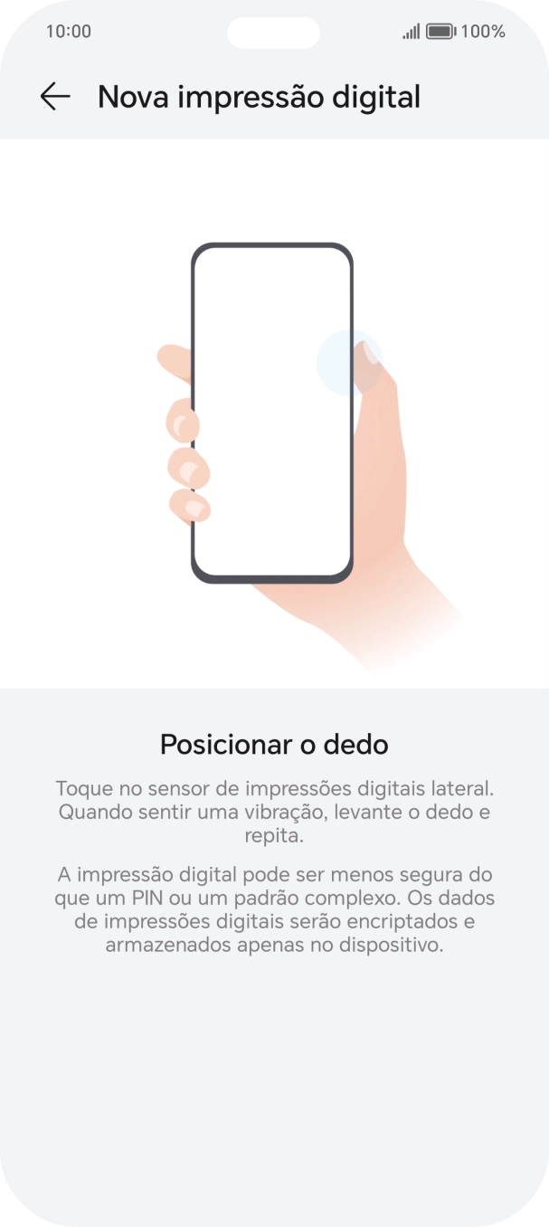 Siga as indicações no ecrã para definir a impressão digital como código de bloqueio.