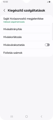 Válaszd a Saját hívóazonosító megjelenítése lehetőséget.