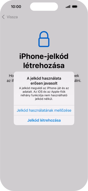 Ha kikapcsolod a funkciót, válaszd a Jelkód használatának mellőzése lehetőséget.