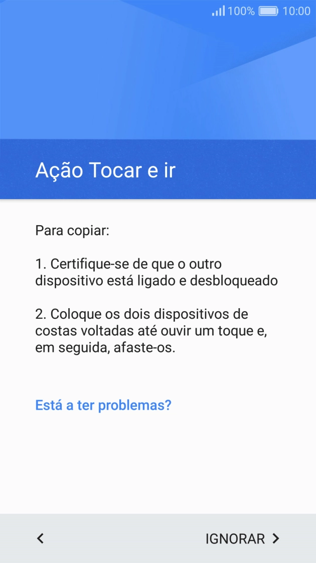 Siga as indicações no ecrã para estabelecer ligação do seu telefone para outro telefone via NFC. Siga as indicações no ecrã do outro telefone para confirmar a ligação ao seu telefone.