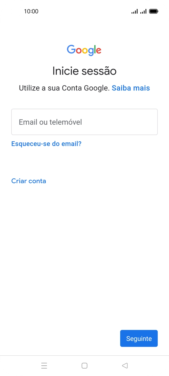 Se não tiver uma conta Google, prima Criar conta e siga as indicações no ecrã para criar uma conta.