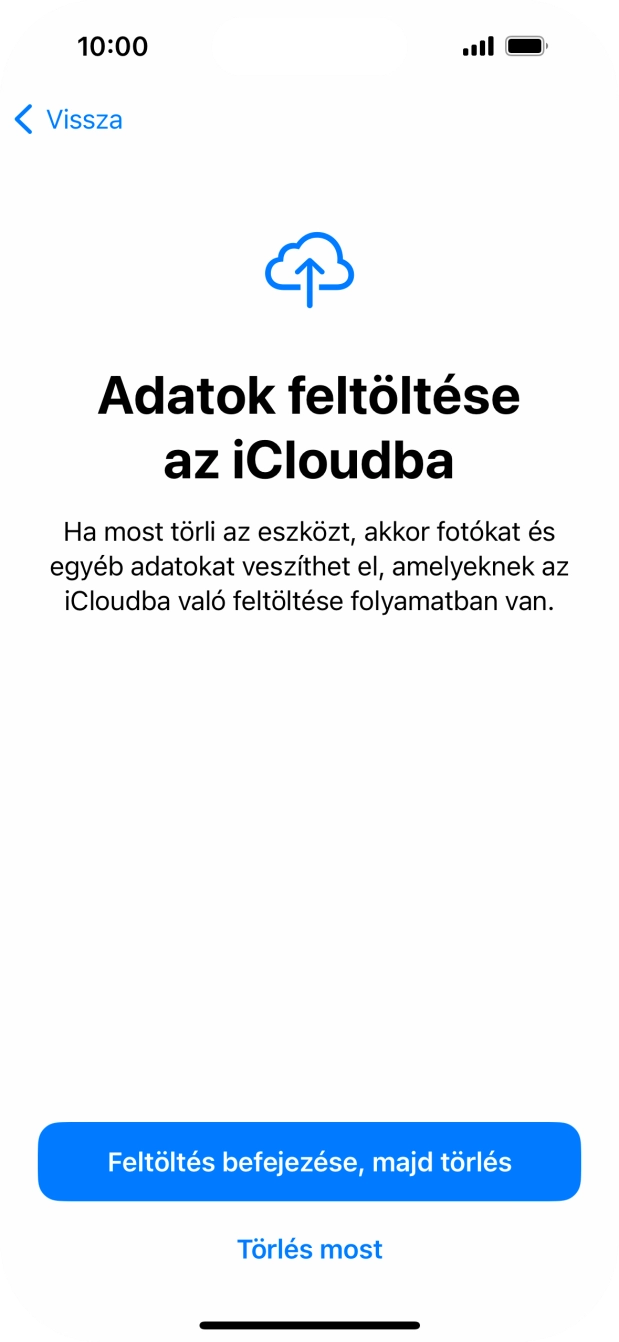 Válaszd a Törlés most lehetőséget.