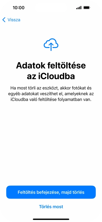Válaszd a Törlés most lehetőséget.