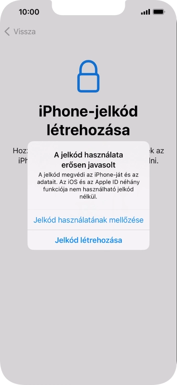 Ha kikapcsolod a funkciót, válaszd a Jelkód használatának mellőzése lehetőséget.