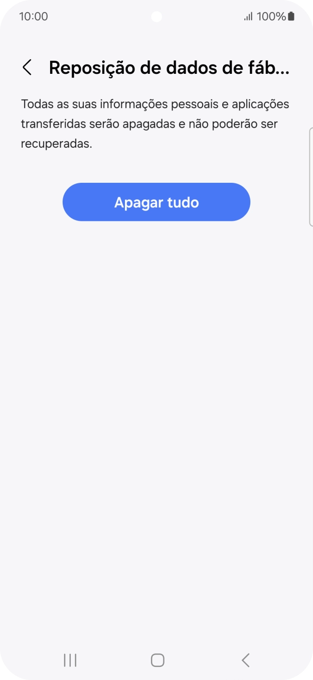 Prima Apagar tudo. Aguarde um momento enquanto o telefone restabelece as definições originais. Siga as indicações no ecrã para configurar o telefone de modo que este fique pronto a ser utilizado.