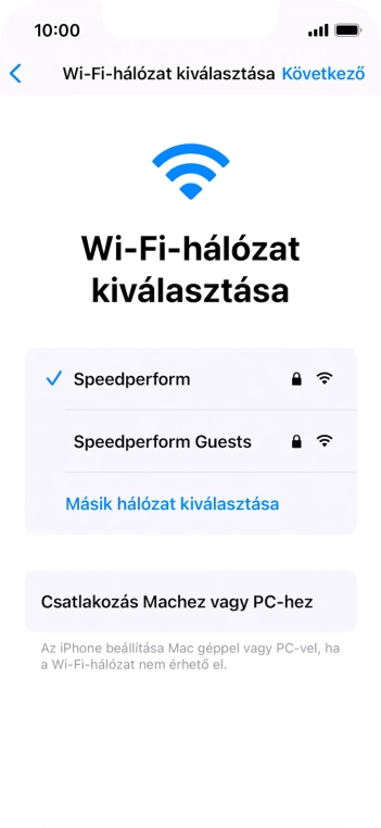 Válaszd a Következő lehetőséget.
