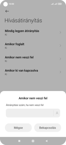 Írd be azt, hogy +36709090999, és válaszd a Bekapcsolás lehetőséget.