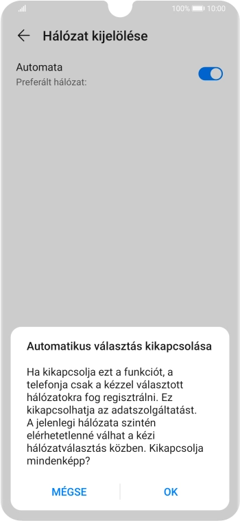 Válaszd az OK lehetőséget, és várj, amíg a telefon keresi az elérhető hálózatot.