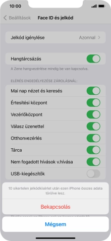 Ha bekapcsolod a funkciót, válaszd a Bekapcsolás lehetőséget.