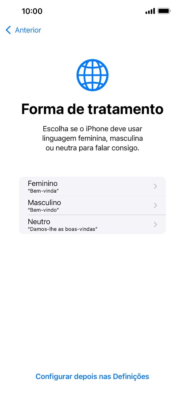 Para escolher a forma de tratamento desejada no telefone, siga as instruções no ecrã ou prima Configurar despois nas Definições.