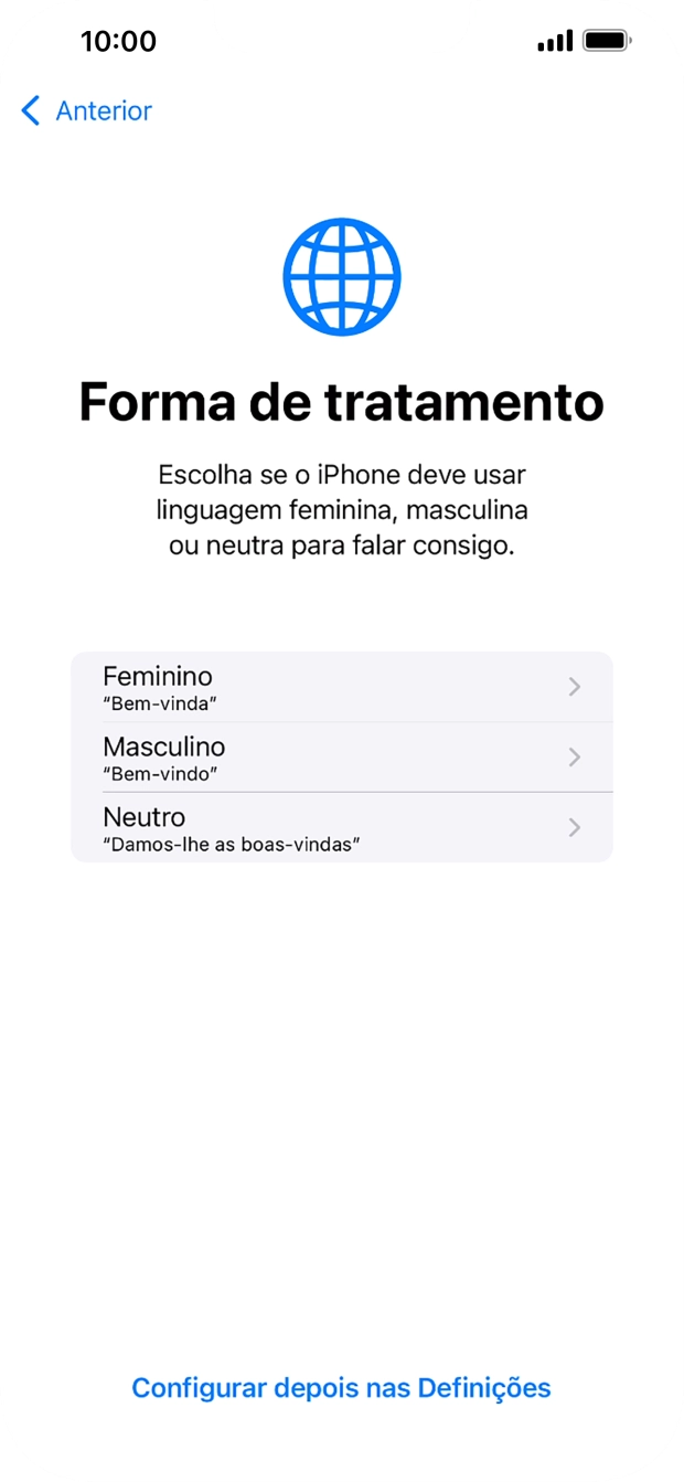 Para escolher a forma de tratamento desejada no telefone, siga as instruções no ecrã ou prima Configurar despois nas Definições.