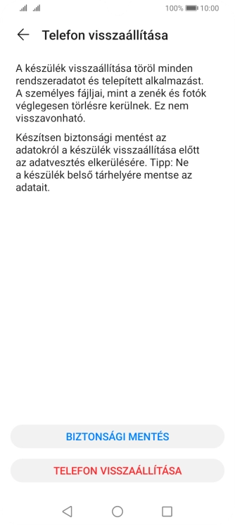 Válaszd a TELEFON VISSZAÁLLÍTÁSA lehetőséget. Várj egy kicsit, amíg a telefon visszaállítja a gyári beállításokat. A telefon konfigurálásához és ahhoz, hogy üzemkész állapotba hozd, kövesd a képernyőn megjelenő utasításokat.