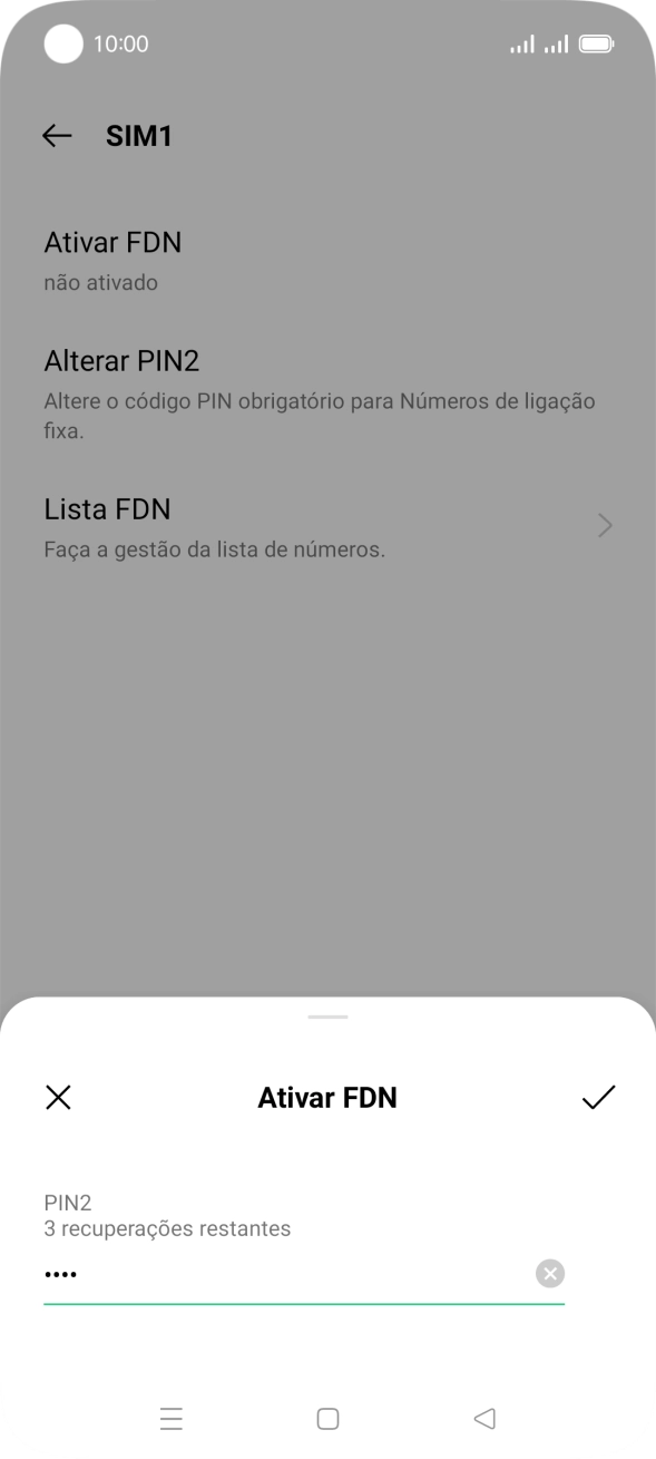 Introduza o código PIN2 e prima o ícone para aceitar.