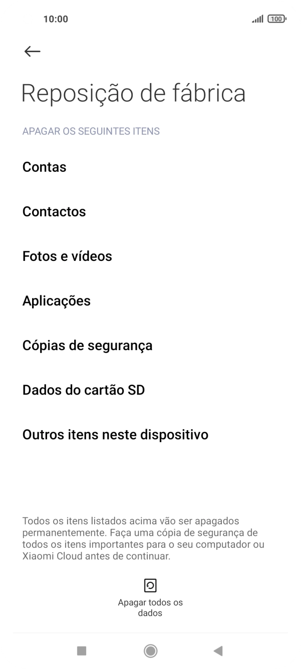 Prima Apagar todos os dados.