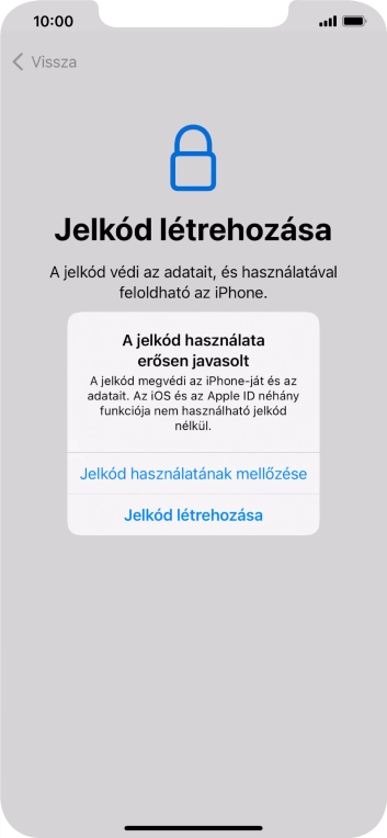 Ha kikapcsolod a funkciót, válaszd a Jelkód használatának mellőzése lehetőséget.